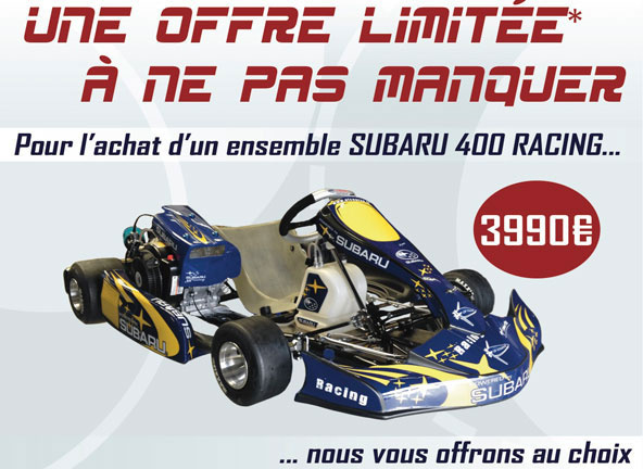 Promotion Subaru 400 chez Tout pour le Kart