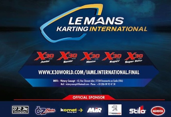 Engagés Finale IAME X30 2016 au Mans: Plateau incroyable !