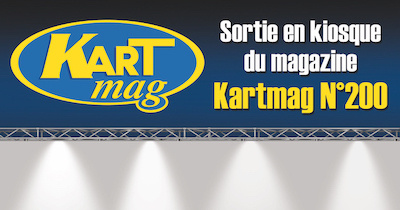 Kart Mag numéro 200… Attention, il arrive bientôt !