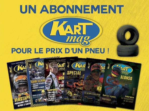 Abonnez-vous au magazine Kart Mag et recevez immediatement le nouveau numero 216